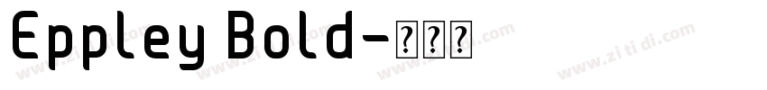 Eppley Bold字体转换